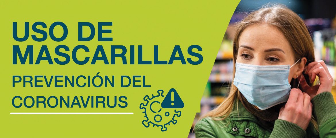 Uso de mascarillas, prevención de Coronavirus