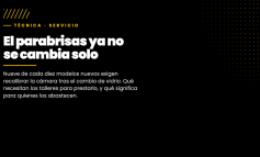Calibración ADAS: por qué un parabrisas ya no se cambia solo